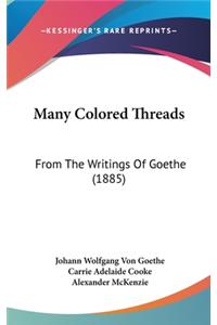 Many Colored Threads