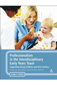 Professionalism in the Interdisciplinary Early Years Team