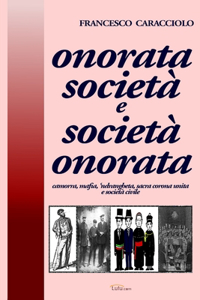 onorata società e società onorata