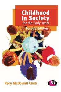 Childhood in Society for the Early Years