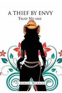 A Thief by Envy