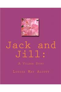 Jack and Jill