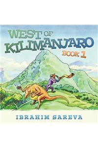 West of Kilimanjaro 1