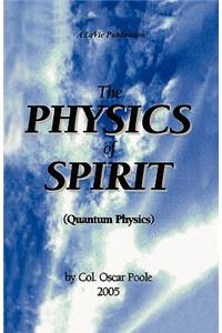 Physics of Spirit