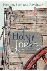 Holy Joe!