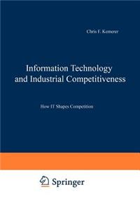 Information Technology and Industrial Competitiveness