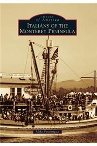 Italians of the Monterey Peninsula