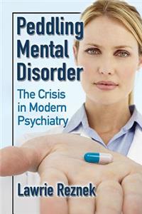 Peddling Mental Disorder