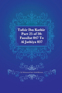 Tafsir Ibn Kathir Part 25 of 30