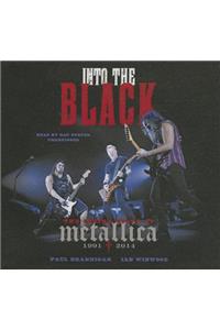 Into the Black Lib/E