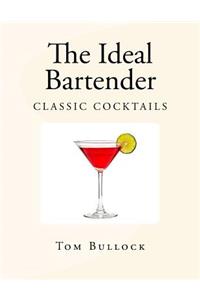 The Ideal Bartender