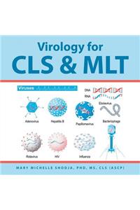 Virology for Cls & Mlt