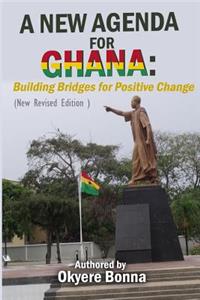 A New Agenda For Ghana