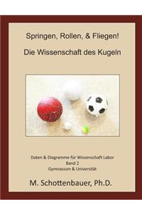 Springen, Rollen, & Fliegen