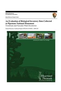 Evaluation of Biological Inventory Data Collected at Pipestone National Monument
