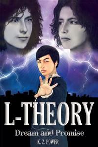 L-Theory: Dream and Promise