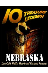 10 Treasure Legends! Nebraska