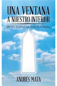 Una ventana a nuestro interior