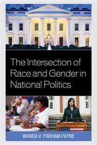 Intersection of Race and Gender in National Politics