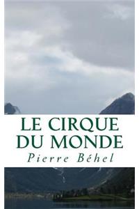 Le Cirque du Monde