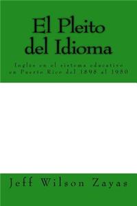 El Pleito del Idioma