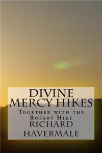 Divine Mercy Hikes