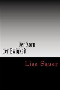 Der Zorn der Ewigkeit