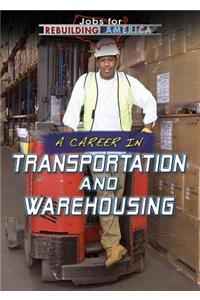 Career in Transportation and Warehousing
