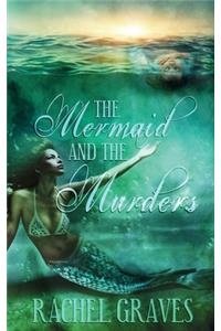 The Mermaid and the Murders