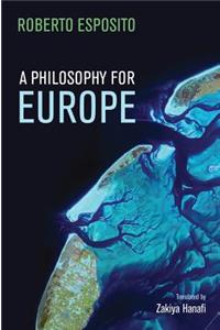 A Philosophy for Europe