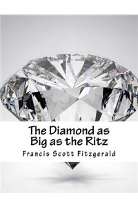 Diamond as Big as the Ritz