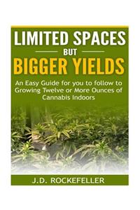 Limited Spaces but Bigger Yields