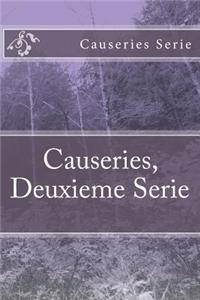 Causeries, Deuxieme Serie