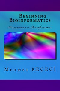 Beginning Bioinformatics: Presentation to Bioinformatics
