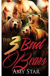 3 Bad Bears