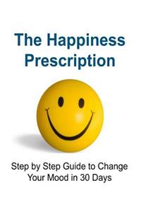 Happiness Prescription