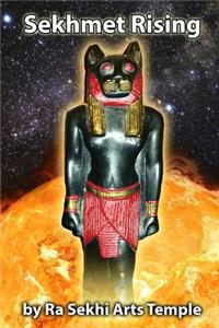 Sekhmet Rising