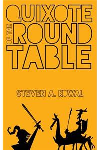 Quixote of The Round Table