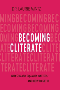 Becoming Cliterate Lib/E