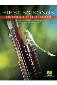 First 50 Songs You Should Play on Bassoon