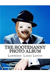 The Hootenanny Photo Album