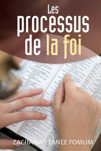 Les Processus de la Foi