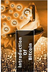 Introduction of Bitcoin: Bitcoin History
