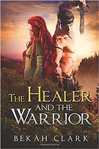 The Healer and the Warrior