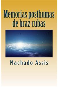 Memorias Posthumas de Braz Cubas