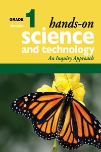 Hands-On Science and Technology for Ontario, Grade 1