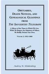 Obituaries, Death Notices, and Genealogical Gleanings from the Saugerties Telegraph