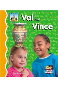 Val and Vince