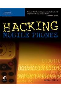 Hacking Mobile Phones
