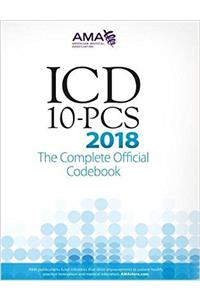 ICD-10-PCs 2018 the Complete Official Codebook